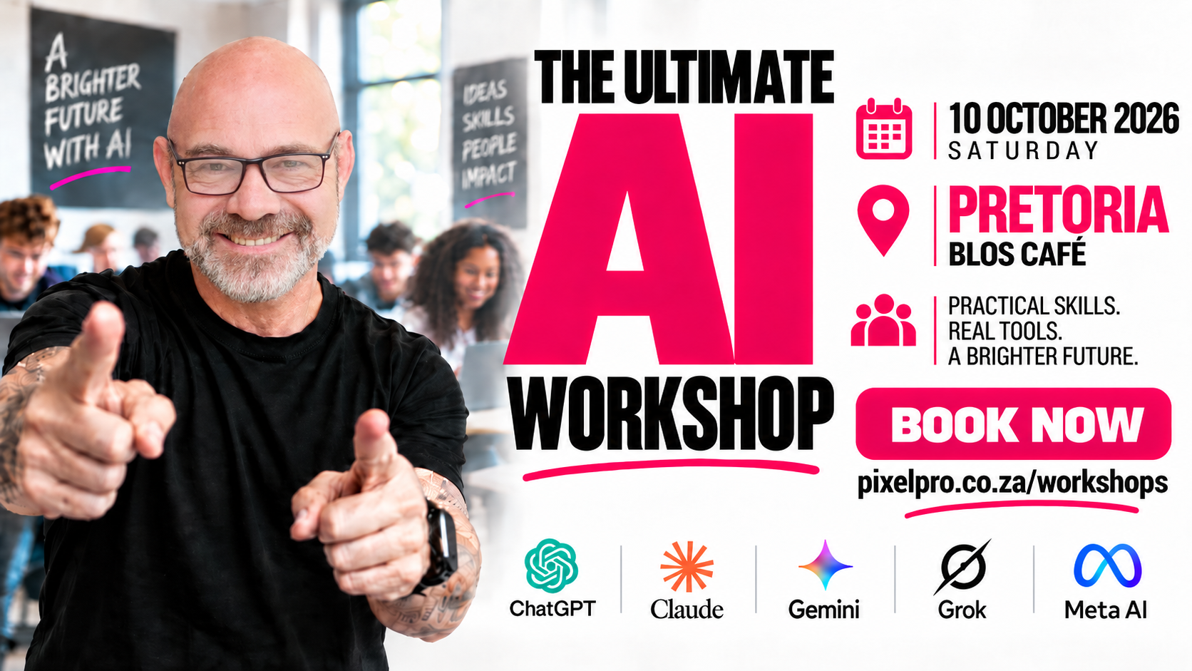 Event poster for The Ultimate AI Workshop on 10 October 2026 at Blos Café, Pretoria