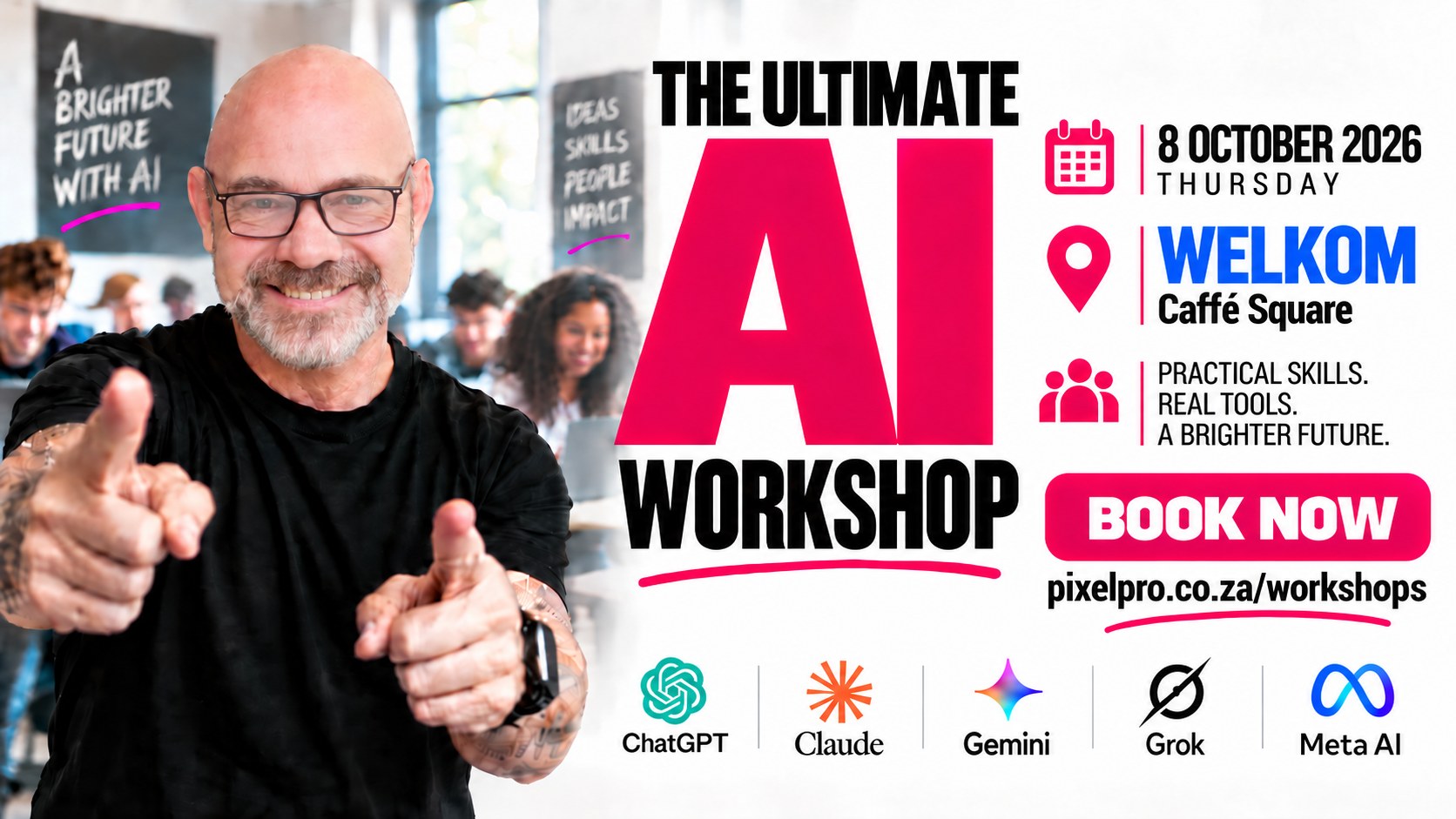 Event poster for The Ultimate AI Workshop on 8 October 2026 at Caffé Square, Welkom
