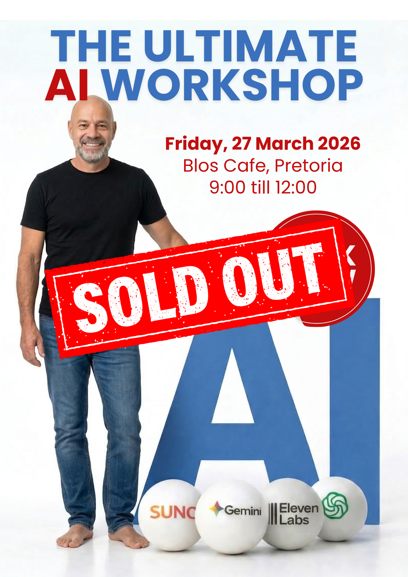 The Ultimate AI Workshop  - 27 March 2026